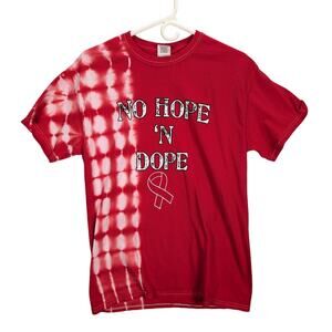 Tie Dye Shirt Mens Medium Red White No Hope in D0pe Drug Free Red Ribbon Say no